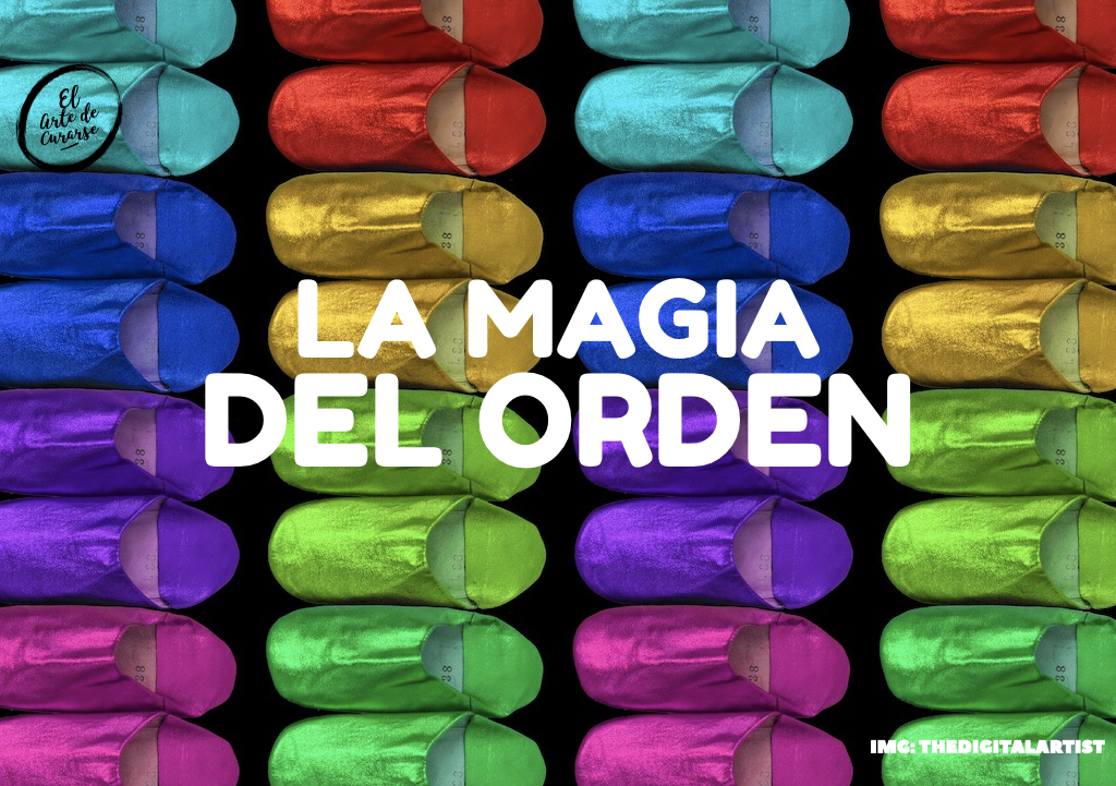 La magia del orden: aprendiendo a arreglar su casa y su vida con Marie Kondo