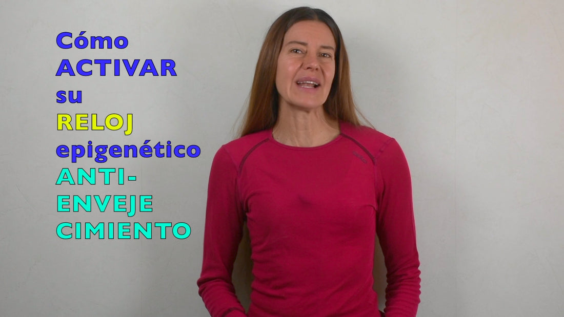 Cómo activar su reloj epigenético anti-envejecimiento