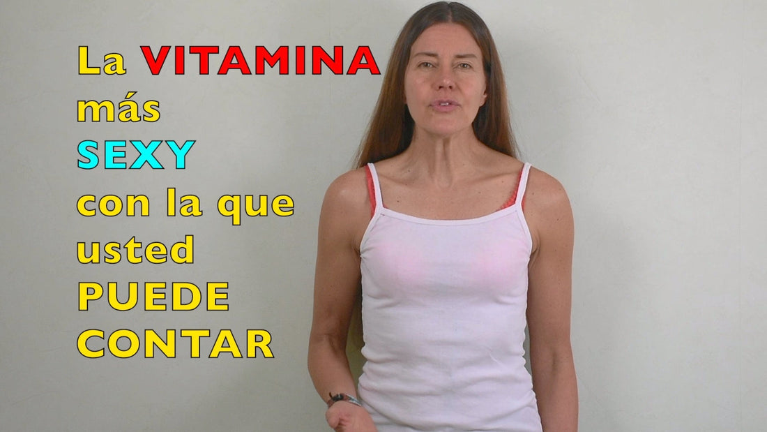 La vitamina que le hace más sexy